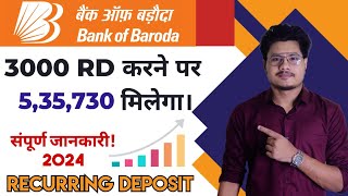 Bank Of Baroda Recurring Deposit Interest Rates 2024  BOB Recurring Deposit Features Benefits [upl. by Adnema748]