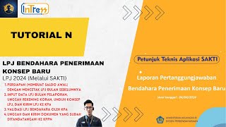 Tutorial Upload LPJ Bendahara Penerimaan Konsep Baru Melalui SAKTI [upl. by Ynnaj]