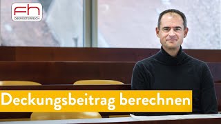 Deckungsbeitragsrechnung und gewinnoptimales Absatzprogramm mit Beispielen Controlling verstehen [upl. by Fanchie]