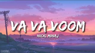 Nicki Minaj  Va Va Voom Lyrics [upl. by Helfand]