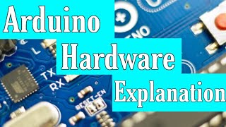 Learn arduino hardware in just 6 minute  Arduino hardware explanation  Arduino tutorial part  3 [upl. by Beora]