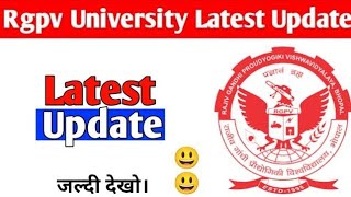 Rgpv latest update 🥳  BTech 2nd and 4th semester students jaldi dekho [upl. by Bruce]