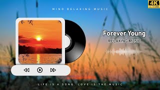 Forever Young Audio [upl. by Aleiram3]