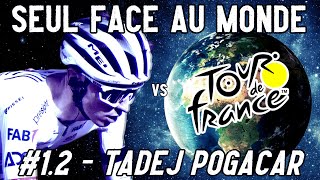 SEUL face au MONDE  Tadej POGACAR 12  TOUR DE FRANCE 2024 [upl. by Wenger]