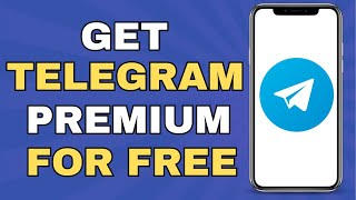 How to Get Telegram Premium for Free 2024 [upl. by Ingra]