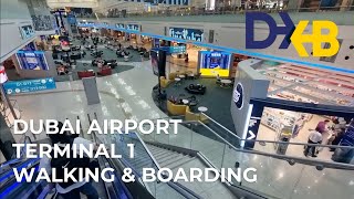 Dubai International Airport DXB Terminal 1  🇦🇪 UAE  Walking amp Boarding Tour [upl. by Fawcett298]