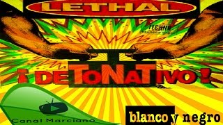 LETHAL  Detonativo Extended Vocal [upl. by Orsola925]