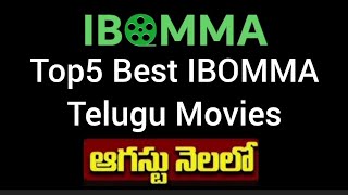 IBOMMA Top5 Telugu Movies in August 2024 [upl. by Hasseman]