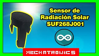 Sensor de Radiación Solar SUF268J001 Mechatronics [upl. by Yhtomot]