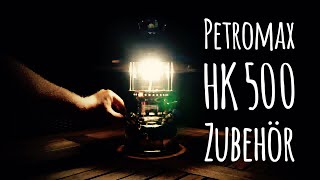 Petromax HK 500 Starklichtlampe  Zubehör Test amp Fazit  Prepperlaterne  HK500 petromax [upl. by Ricardo]