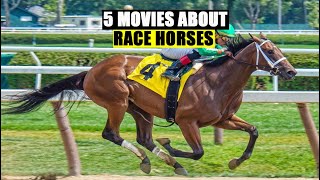 5 Epic Movies About Race Horses 🎬🍿  Best Horse Racing Films 🏆🐴 [upl. by Bocoj]