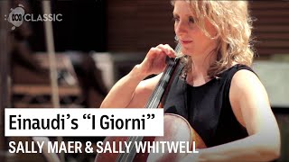 Ludovico Einaudis quotI Giorniquot performed by Sally Maer cello amp Sally Whitwell piano [upl. by Hteik54]