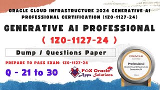 Q 21 to 30  IZ0112724 Generative AI certification  oracle certification  oracle generative ai [upl. by Birck]