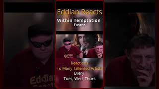 Eddian Reacts To  Within Temptation  Faster [upl. by Dryfoos]