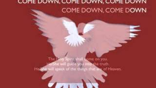 HOLY SPIRIT  COME DOWN AMONG US [upl. by Ateekal]