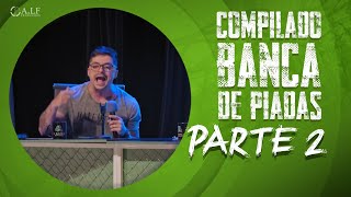 COMPILADO BANCA DE PIADAS  PARTE 2 [upl. by Coffeng129]