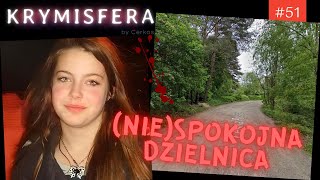 Niespokojna dzielnica  Krymisfera 51 [upl. by Eirollam]