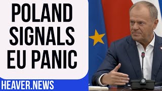 Poland Signals Mass EU PANIC [upl. by Annaitsirhc570]