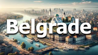 Belgrade Serbia  Full Travel Guide for 2024 [upl. by Sabu]