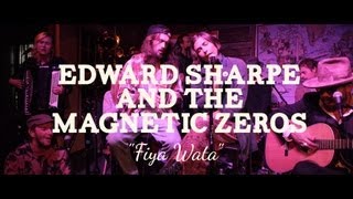 Edward Sharpe amp The Magnetic Zeros  Fiya Wata PBR Sessions Live  The Do317 Lounge [upl. by Ahsilac283]