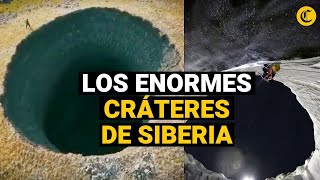 LA PUERTA DEL INFIERNO los cráteres gigantes de Siberia que desconciertan a los científicos [upl. by Nnylrefinnej]