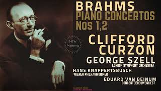 Brahms  Piano Concertos Nos 1 2 GSzell HKnappertsbusch EVBeinum  Ctrc Clifford Curzon [upl. by Kazmirci]