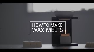 How to Make Wax Melts [upl. by Baggett442]