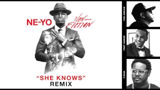 NEYO quotShe Knowsquot Official Remix ft Trey Songz TheDream amp TPain NONFICTION2015 [upl. by Fitting]