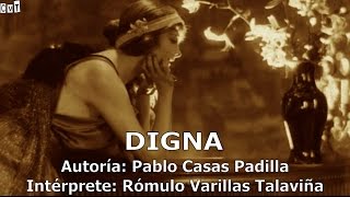 Rómulo Varillas  Digna Letras [upl. by Adler752]