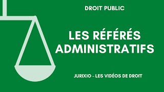 Les référés administratifs [upl. by Nair84]