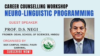 Career Counselling Workshop Neuro Linguistic Programming hnbguupdate BGRpauri nlp [upl. by Inoj428]