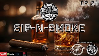 SipNSmoke [upl. by Ducan]