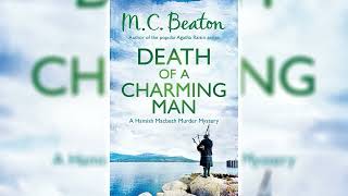 Death of a Charming Man by MC Beaton Hamish Macbeth 10  Audiobook [upl. by Allys]