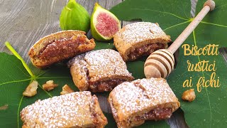 Biscotti rustici con farina di farro integrale e fichi freschi [upl. by Imotih]