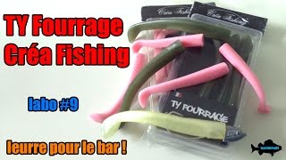 Un Leurre pour le Bar  TY Fourrage Créa Fishing  Labo 9 [upl. by Neehsar]