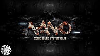 Nano Sonic Sound System Vol11 Full Album Mix [upl. by Ellehcram]