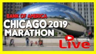 BANK OF AMERICA Chicago Marathon 2019 LIVE [upl. by Darnell]