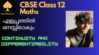 Class 12 CBSE Maths  Chapter 5 Continuity and Differentiability  Introduction  Malayalam [upl. by Sheffy366]