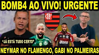 BOMB4 SOLTADA AO VIVO quotNEYMAR VAI JOGAR NO FLAMENGO E O GABIGOL TÁ INDO PARA O PALMEIRAS NETO [upl. by Rein]