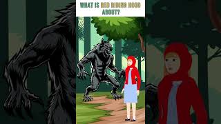 What is Little Red Riding Hood About [upl. by Echikson]