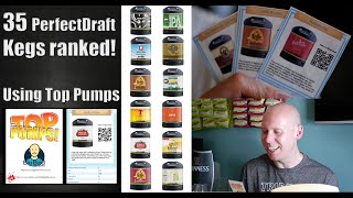 35 PerfectDraft Kegs ranked using TopPumps cards What makes no1 out of these PerfectDraft Kegs [upl. by Dailey]