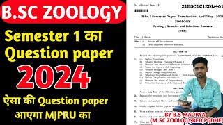 BSC ZOOLOGY 1 SEMESTER QUESTION PAPER 2024MJPRUBS MAURYA [upl. by Rim]