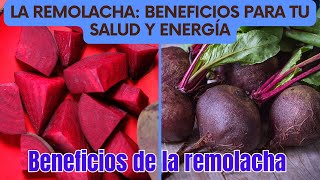 La Remolacha Beneficios para tu Salud y Energía [upl. by Skiba90]