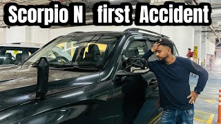 Help  Scorpio N terrific first ACCIDENT 🥲😭  Hamare car ka pehela accident ab kya karein [upl. by Godric72]