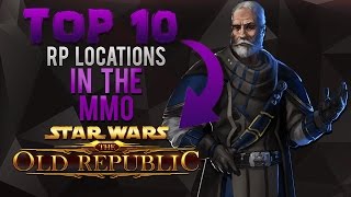 TOP 10  RP Locations SWTOR [upl. by Biggs105]