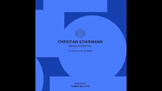 Christian Schiemann  Broad Intention FRAMED023 [upl. by Neleh]