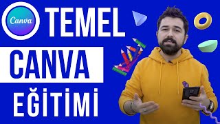 Temel Düzeyde Canva Eğitimi  Mobil Uygulama Kullanım Rehberi [upl. by O'Donoghue]