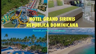 Hotel Grand Sirenis Punta Cana Resort amp Aquagames  All Inclusive [upl. by Ainattirb]