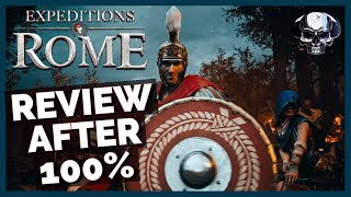 Expeditions Rome  Review After 100 [upl. by Jutta]