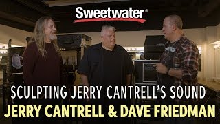 Sculpting Jerry Cantrells Sound — Interview with Jerry Cantrell and Dave Friedman [upl. by Marsh]